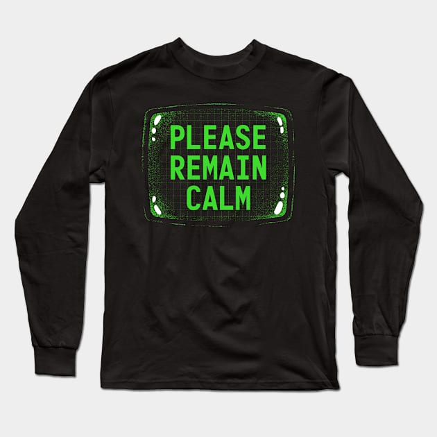 Please Remain Calm Fallout Retro Monitor Long Sleeve T-Shirt by technofaze